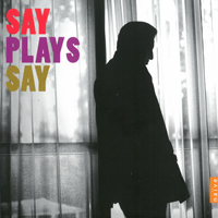 Say, Fazil - Say plays Say