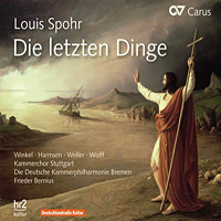 Die Deutsche Kammerphilharmonie Bremen - Spohr: Die letzten Dinge