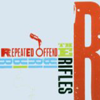 Rifles - Repeated Offender