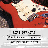 Dire Straits - First Night In Melbourne (Festival Hall, Australia, March, 19th) (CD 2)
