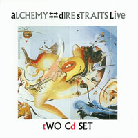 Dire Straits - Alchemy, Live 1984 - Deluxe Edition (CD 1)