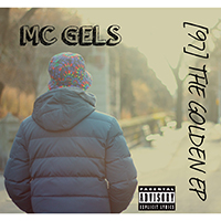 MC Gels - 97 The Golden (EP)