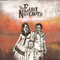 Early November - The Mother, The Mechanic, And The Path [Disc 2]