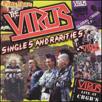 Virus - Singles And Rarities