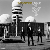 Scooter - Under The Radar Over The Top (CD 1)