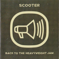 Scooter - Back To The Heavyweight Jam (20 Years Of Hardcore Expanded Edition 2013) (CD 2)