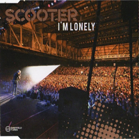 Scooter - I'm Lonely (UK Promo Single)