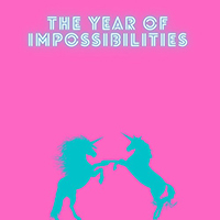 Fort Frances - The Year Of Impossibilities (Single)