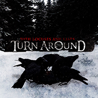 With Locusts and Liars - The Turnaround (EP)