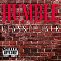 Classic Jack - Humble (Single)