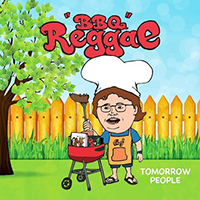 Tomorrow People - BBQ Reggae