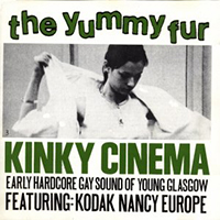 Yummy Fur - Kinky Cinema