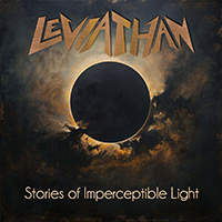 Leviathan (USA, CO) - Stories of Imperceptible Light