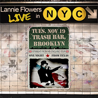Flowers, Lannie  - Live In N.Y.C.