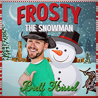 Brett Kissel - Frosty the Snowman