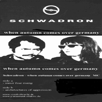 Schwadron - When Autumn Comes Over Germany