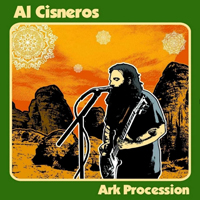 Cisneros, Al - Ark Procession