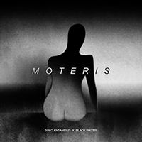 Solo Ansamblis - Moteris (Black Water Remix Single)