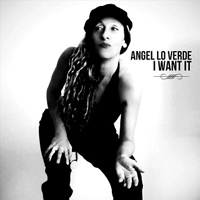 Verde, Angel Lo - I Want It