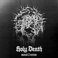 Holy Death (USA) - Moral Terror