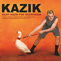 Kazik - Silny Kazik pod wezwaniem