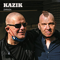 Kazik - Zaraza