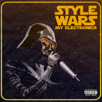 Jay Electronica - Style Wars (EP)