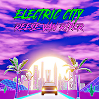 Van Riper, Reese  - Electric City (Single)