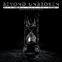 Beyond Unbroken - Running Out of Time (Deluxe Edition) (CD 2)