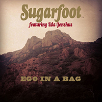 Sugarfoot - Ego In A Bag (Single)