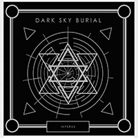 Dark Sky Burial - Inferus