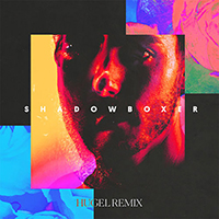 Shadowboxers - Shadowboxer (Hugel Remix Single)