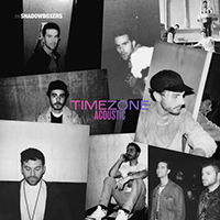 Shadowboxers - Timezone (Acoustic Single)