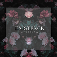 Afterglow (MEX) - Existence (Single)