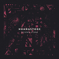 Huanastone - Second Stone (Single)