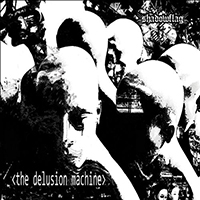 Shadowflag - The Delusion Machine