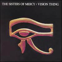 Sisters Of Mercy - Vision Thing