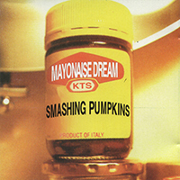 Smashing Pumpkins - Mayonaise Dream