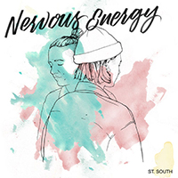 St. South - Nervous Energy (Single)