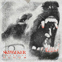 Skywalker (CZE) - House of Gloom (Single)