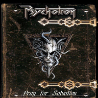 Psychotron - Pray For Salvation (2020 Reissue)