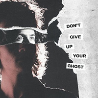 Movements - Don't Give Up Your Ghost