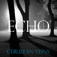 Cerulean Veins - Echo (Single)