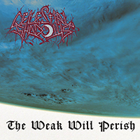 Celestial Shadows - The Weak Shall Perish (EP)