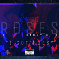 Danny Blu - I Got Hoes