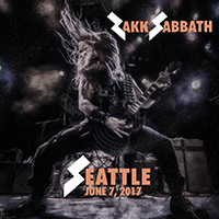 Zakk Sabbath - Seattle 2017! (Live Bootleg: Seattle '17)