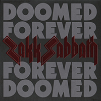 Zakk Sabbath - Doomed Forever Forever Doomed (CD1)