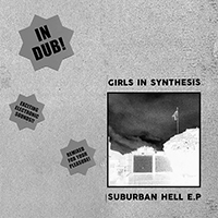 Girls In Synthesis - In Dub E.P
