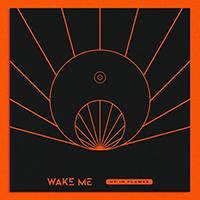 Wake Me - Up in Flames (Single)