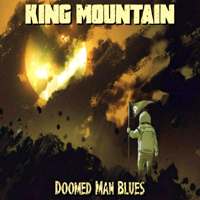 King Mountain - Doomed Man Blues
